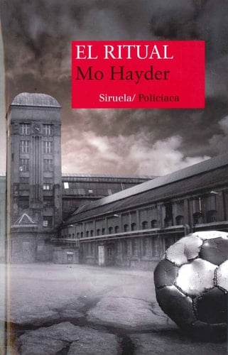 El ritual - Mo Hayder • 2016
