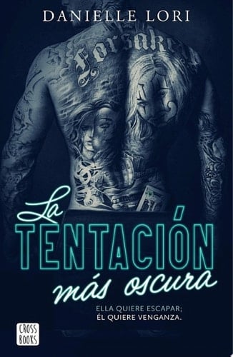 La Tentación Más Oscura - Danielle Lori · 2025