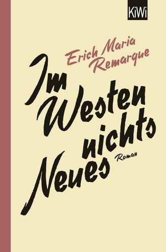 Im Westen nichts Neues - Erich Maria Remarque · 2014