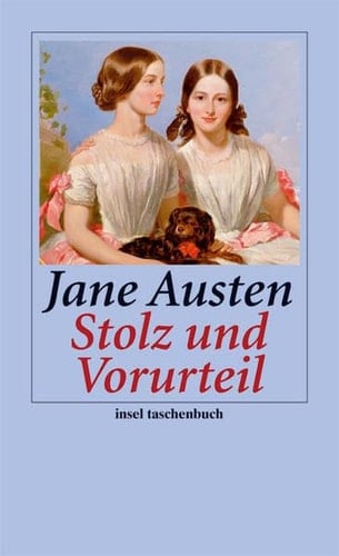 Stolz und Vorurteil - Jane Austen · 2007