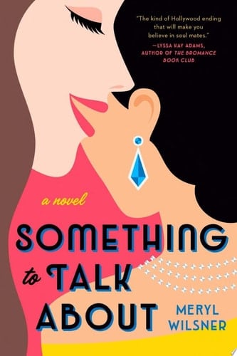 Something to Talk About - Meryl Wilsner · 2020