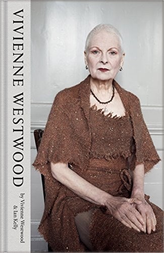 Vivienne Westwood - Vivienne Westwood, Ian Kelly · 2014