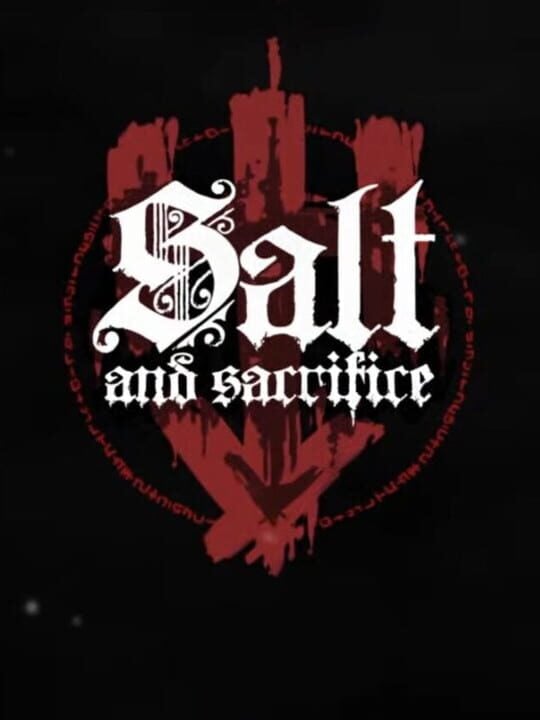 Salt and Sacrifice - Nintendo Switch · PC (Microsoft Windows) · PlayStation 4 · PlayStation 5