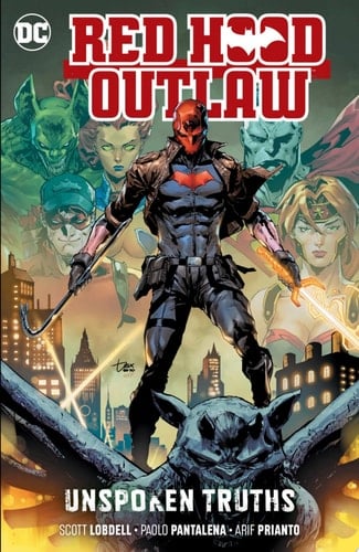 Red Hood: Outlaw (2016-) Vol. 4: Unspoken Truths (Red Hood and the Outlaws (2016-)) - Scott Lobdell Β· 2021