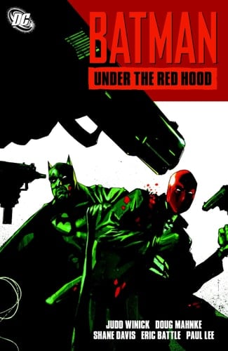 Batman: Under the Red Hood - Judd Winick Β· 2011