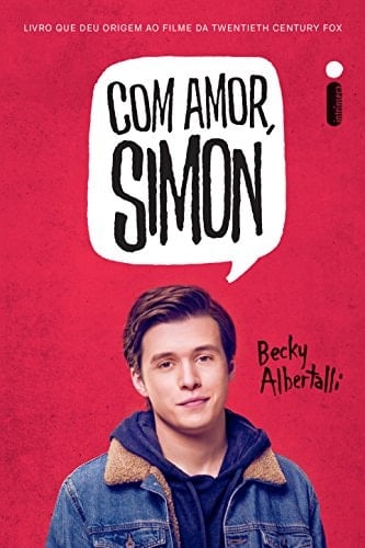 Com amor, Simon (Portuguese Edition) - Becky Albertalli · 2016