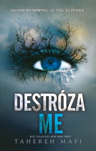 Destrózame - TAHEREH MAFI • 2022