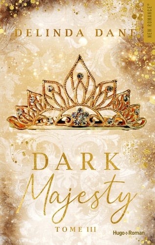 Dark Majesty - Tome 03 - Delinda Dane · 2025