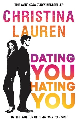 Dating You, Hating You - Christina Lauren · 2018