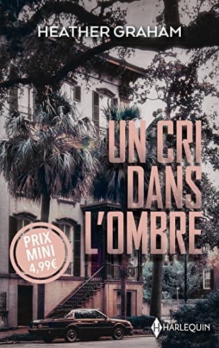Un cri dans l'ombre - Heather Graham · 2022