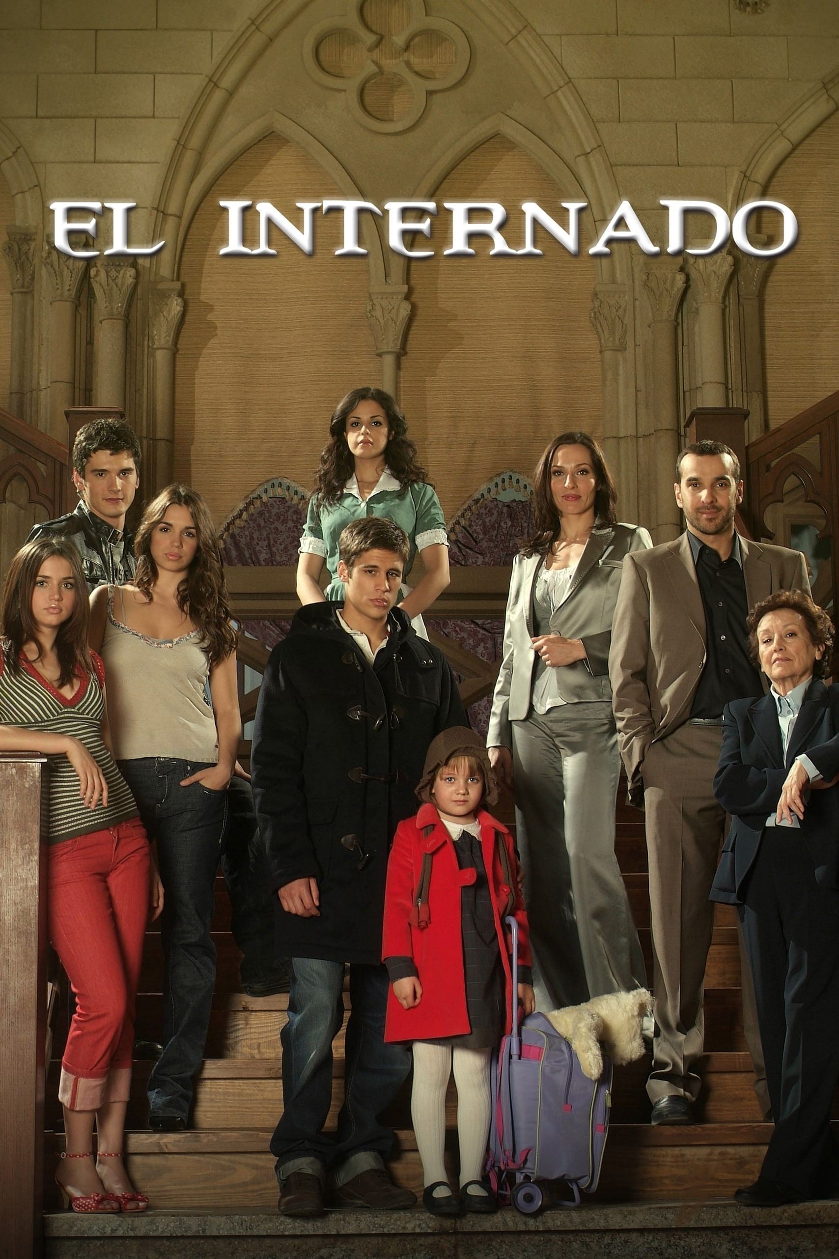 El internado - Daniel Écija, Laura Belloso, Rocío Martínez, Juan Carlos Cueto · 2007