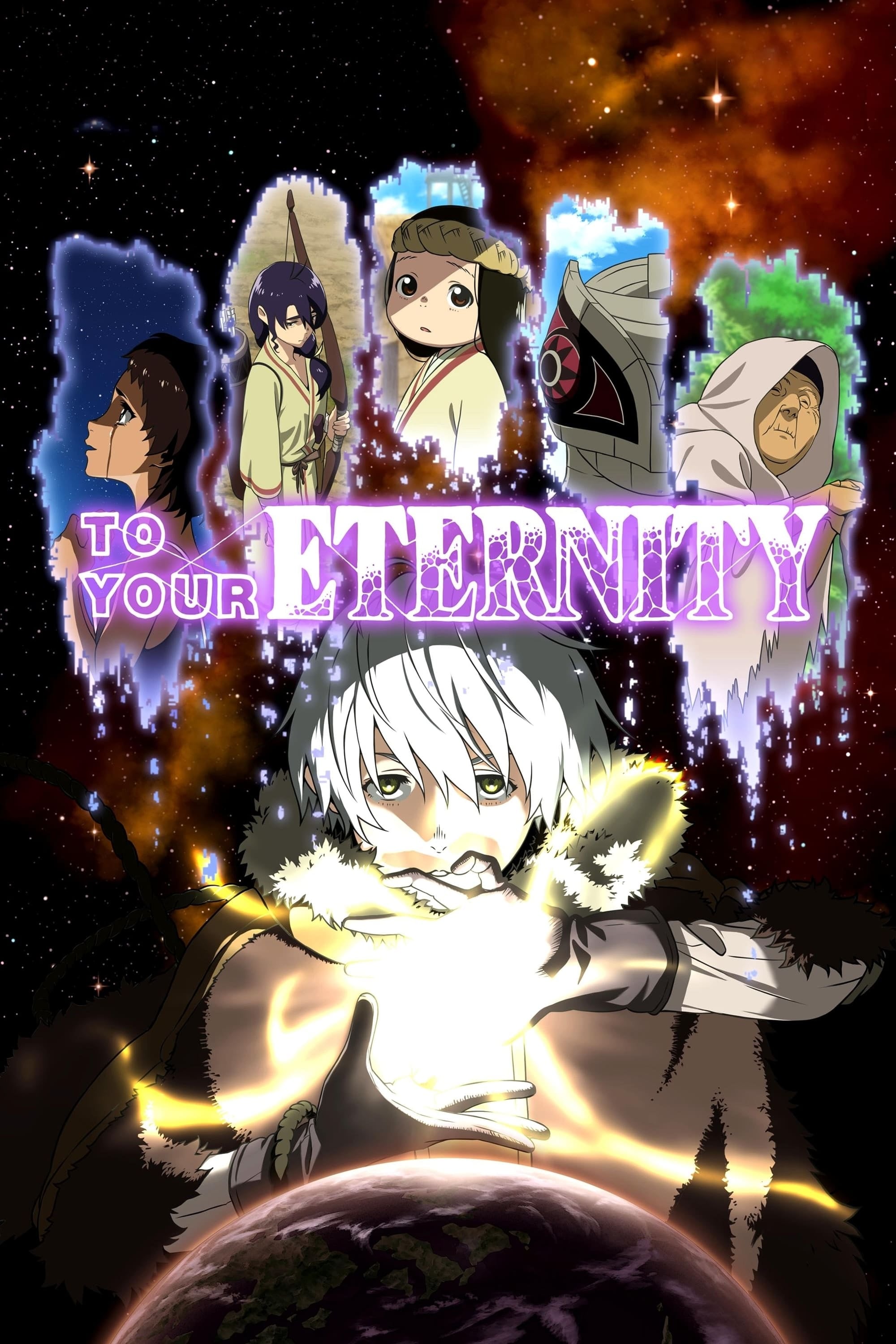 To Your Eternity - 2021