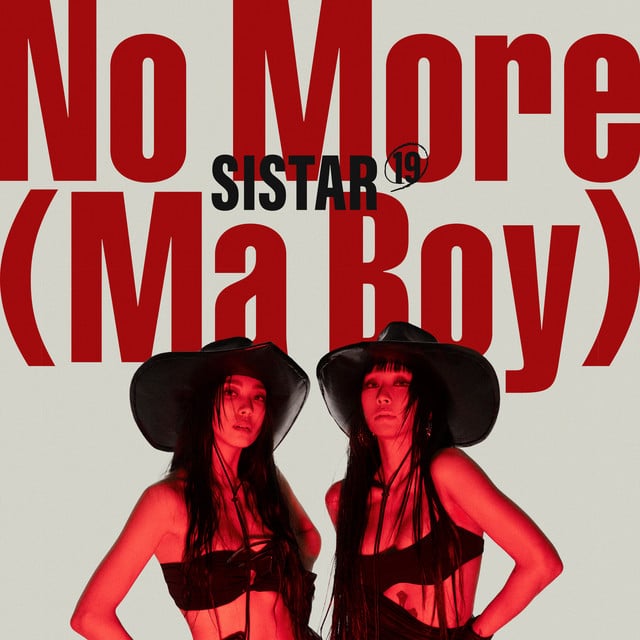 NO MORE (MA BOY) - Track · SISTAR19