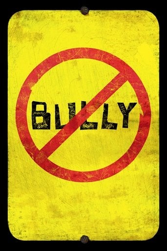 Bully - Lee Hirsch · 2011