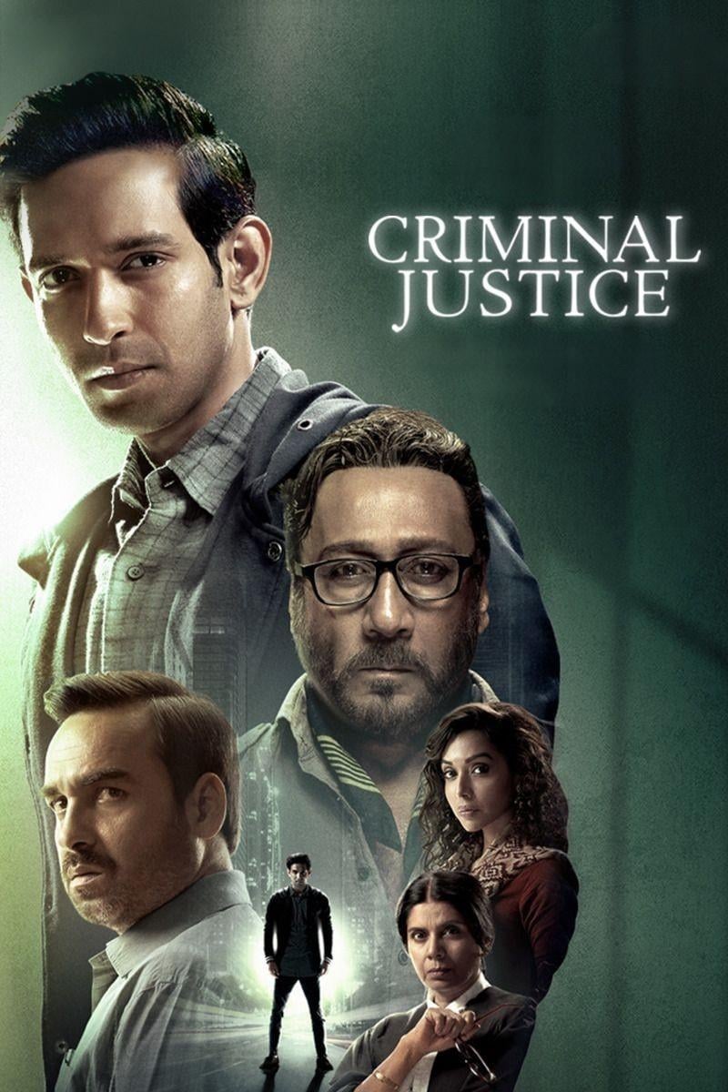 Criminal Justice - Tigmanshu Dhulia, Vishal Furia · 2019