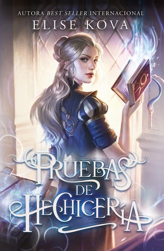 Pruebas de Hechicería - Elise Kova · 2023