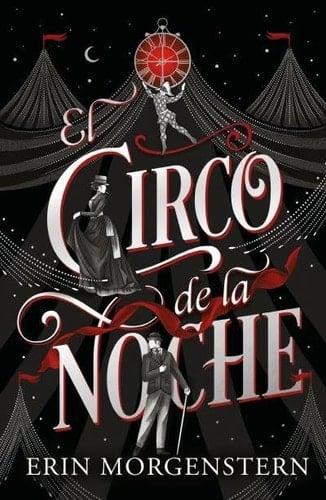 El circo de la noche - Erin Morgenstern · 2024