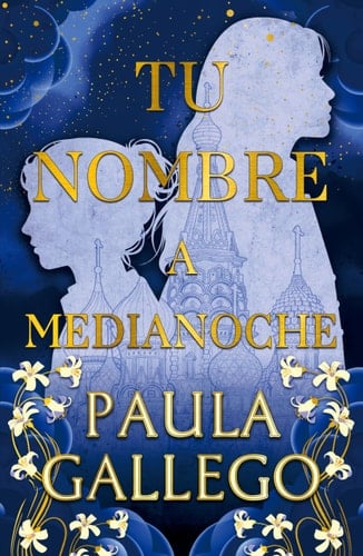 Tu nombre a medianoche - PAULA GALLEGO · 2025