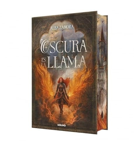 Oscura es la llama (edición limitada con cantos tintados) - Alba Zamora · 2026