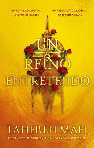Un Reino Entretejido - Tahereh Mafi · 2023