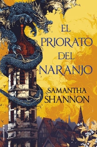 El priorato del naranjo - Samantha Shannon · 2019