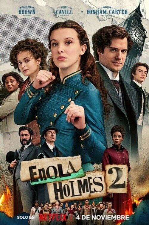 Enola Holmes 2 - Harry Bradbeer · 2022