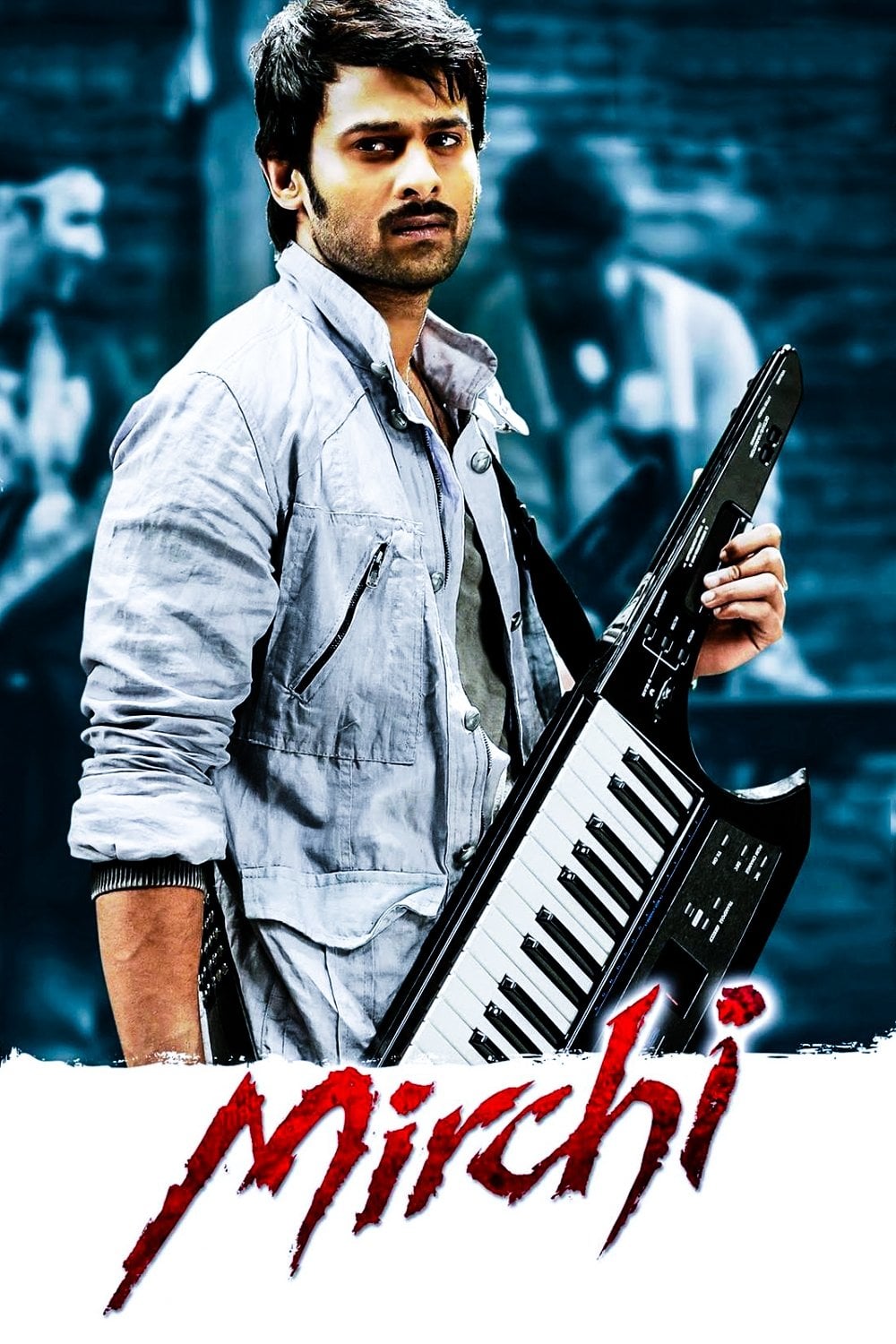 Mirchi - Koratala Siva · 2013