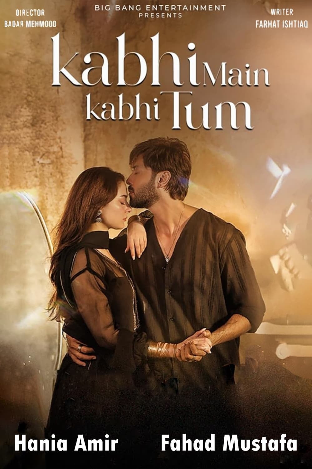 Kabhi Main Kabhi Tum - Farhat Ishtiaq, Badar Mehmood · 2024