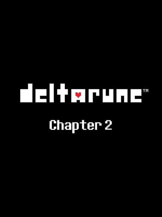 Deltarune: Chapter 2 - Mac · Nintendo Switch · Nintendo Switch 2 · PC (Microsoft Windows) · PlayStation 4 · PlayStation 5