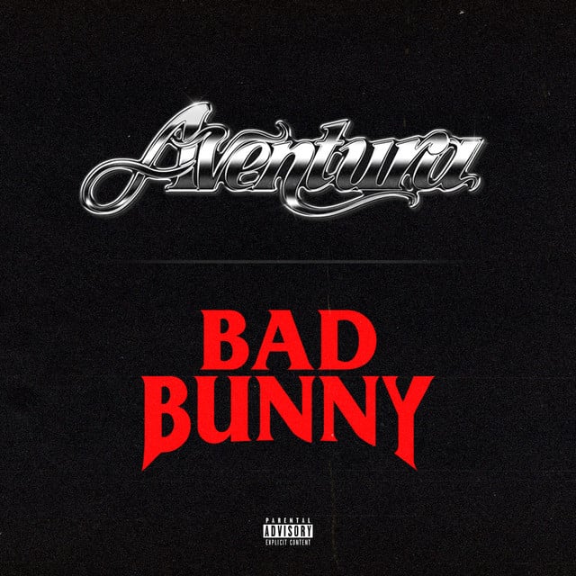 Volví - Song · Aventura, Bad Bunny