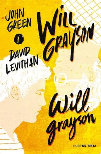 Will Grayson, Will Grayson - John Green, David Levithan · 2015