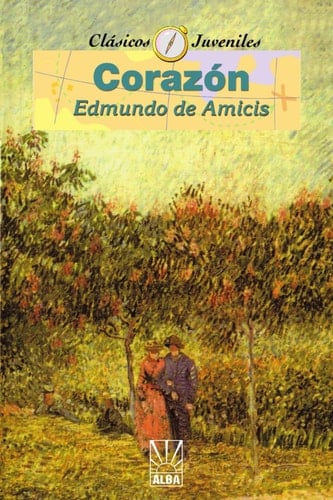 Corazon - Edmundo De Amicis