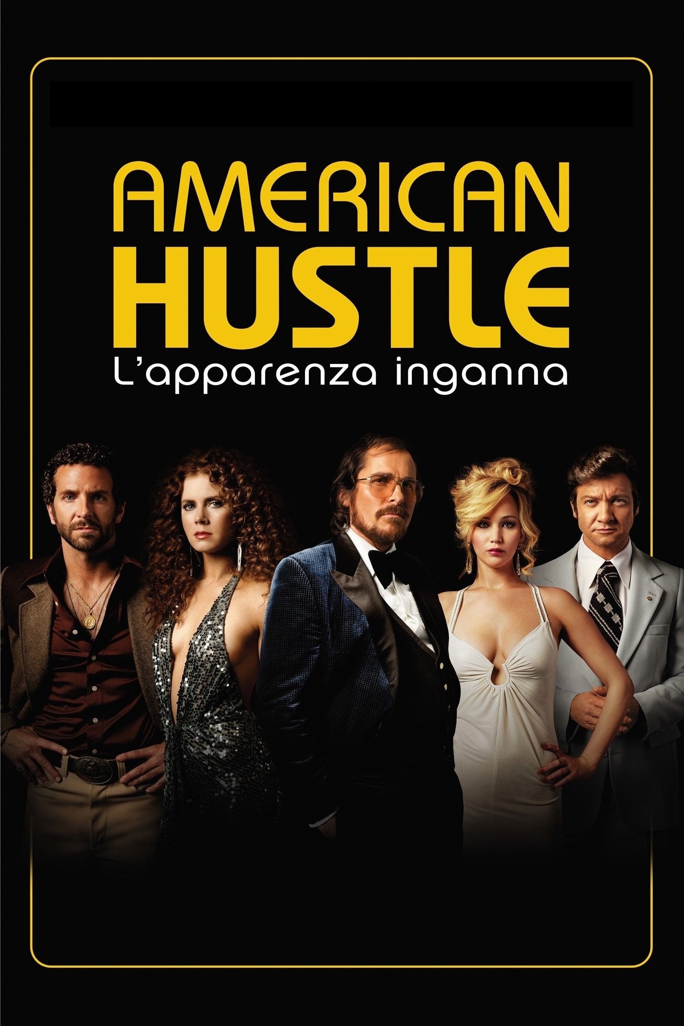 American Hustle - David O. Russell · 2013