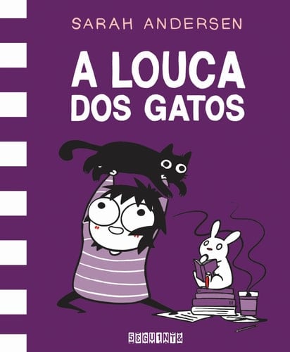 A louca dos gatos - Sarah Andersen · 2018