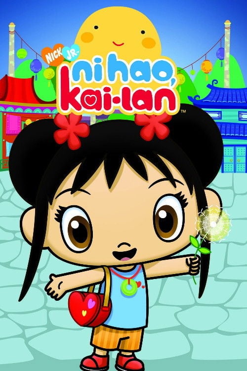 Ni Hao, Kai-Lan - Karen Chau · 2007