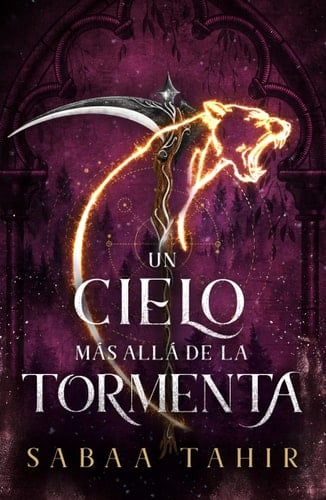 Un Cielo Mas Alla de la Tormenta - Sabaa Tahir · 2025