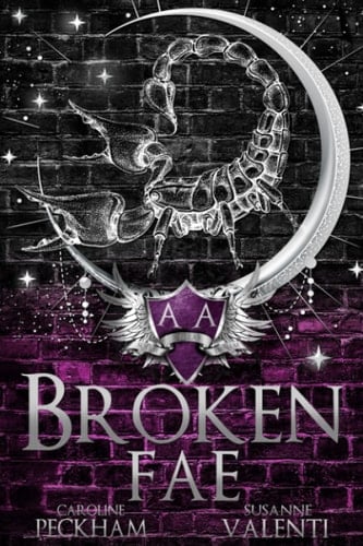 Broken Fae - Caroline Peckham · 2019