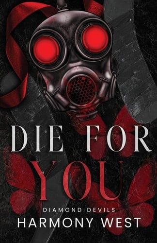 Die for You - HARMONY. WEST · 2025
