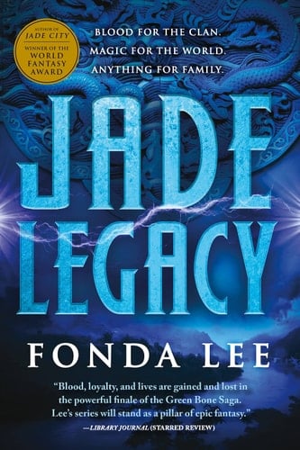 Jade Legacy - Fonda Lee · 2022
