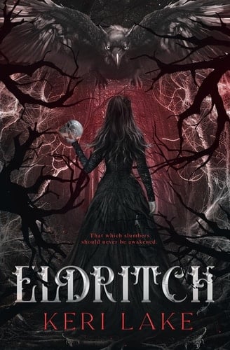 Eldritch (The Eating Woods, #2) - Keri Lake · 2025