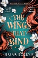 The Wings That Bind - Briar Boleyn · 2026