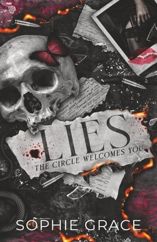 Lies: An Enemies to Lovers Dark Romance (The Circle Welcomes You) - Sophie Grace · 2025