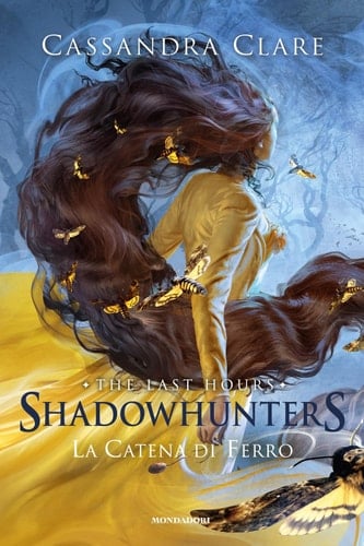 Shadowhunters: The Last Hours - - Cassandra Clare · 2021