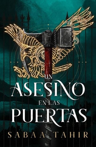Un asesino en las puertas - Sabaa Tahir · 2024