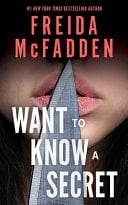 Want to Know a Secret? - Freida McFadden · 2026