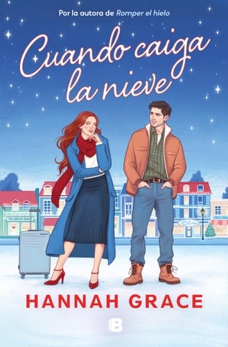 Cuando caiga la nieve - Hannah Grace · 2025