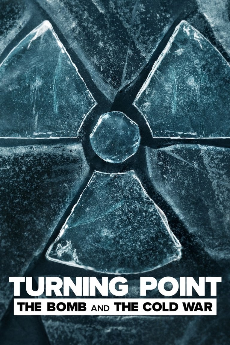 Ponto de Virada: A Bomba e a Guerra Fria - Netflix (2024)