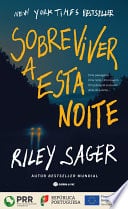 Sobreviver a Esta Noite - Riley Sager · 2025