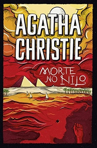 Morte no Nilo - Agatha Christie · 2018