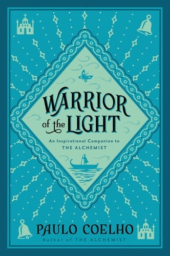 Warrior of the Light A Manual - Paulo Coelho · 2004
